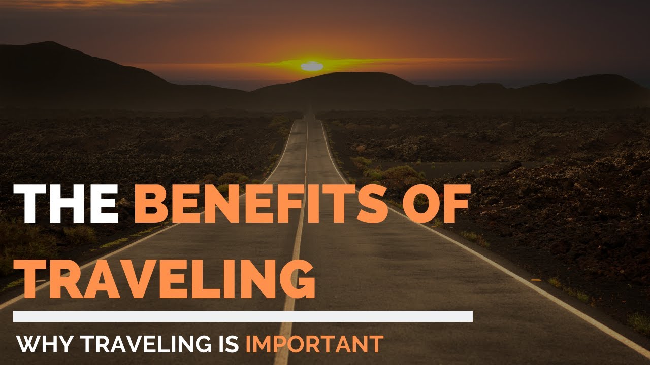 (Travelling) - 10 Reasons Why Travel is Good for Your Mental Health